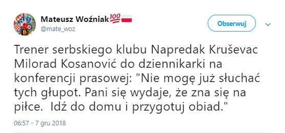 SŁOWA trenera serbskiego klubu do dziennikarki...